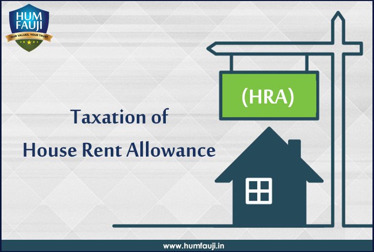 Taxation of House Rent Allowance (HRA)