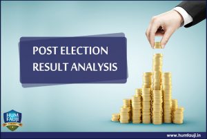 Post Election Result analysis- humfauji.in