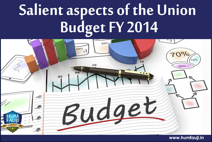 Salient aspects of the Union Budget FY 2014-humfauji.in