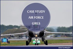 CASE STUDY AIR FORCE GIRLS