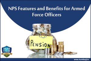 NPS Features and Benefits for Armed Force Officers
