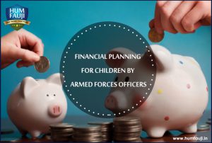 FINANCIAL PLANNING FOR CHILDREN BY ARMED FORCES OFFICERS