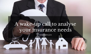 A wake-up call to analyse your insurance needs