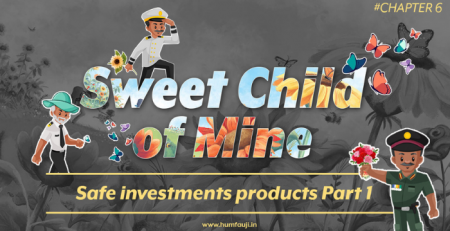 Sweet Child of Mine - Safe investments products Part 1