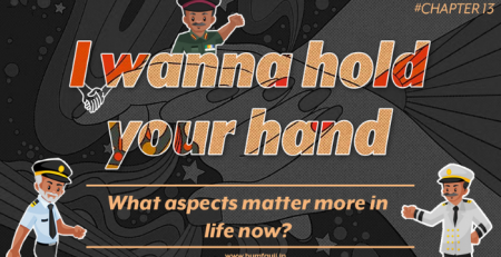 I wanna hold your hand - What aspects matter more in life now?