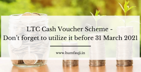 LTC Cash Voucher Scheme - don’t forget to utilize it by 31 March 2021