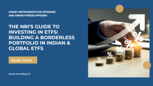 The NRI’s Guide to Investing in ETFs