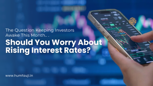 should-you-worry-about-rising-interest-rates