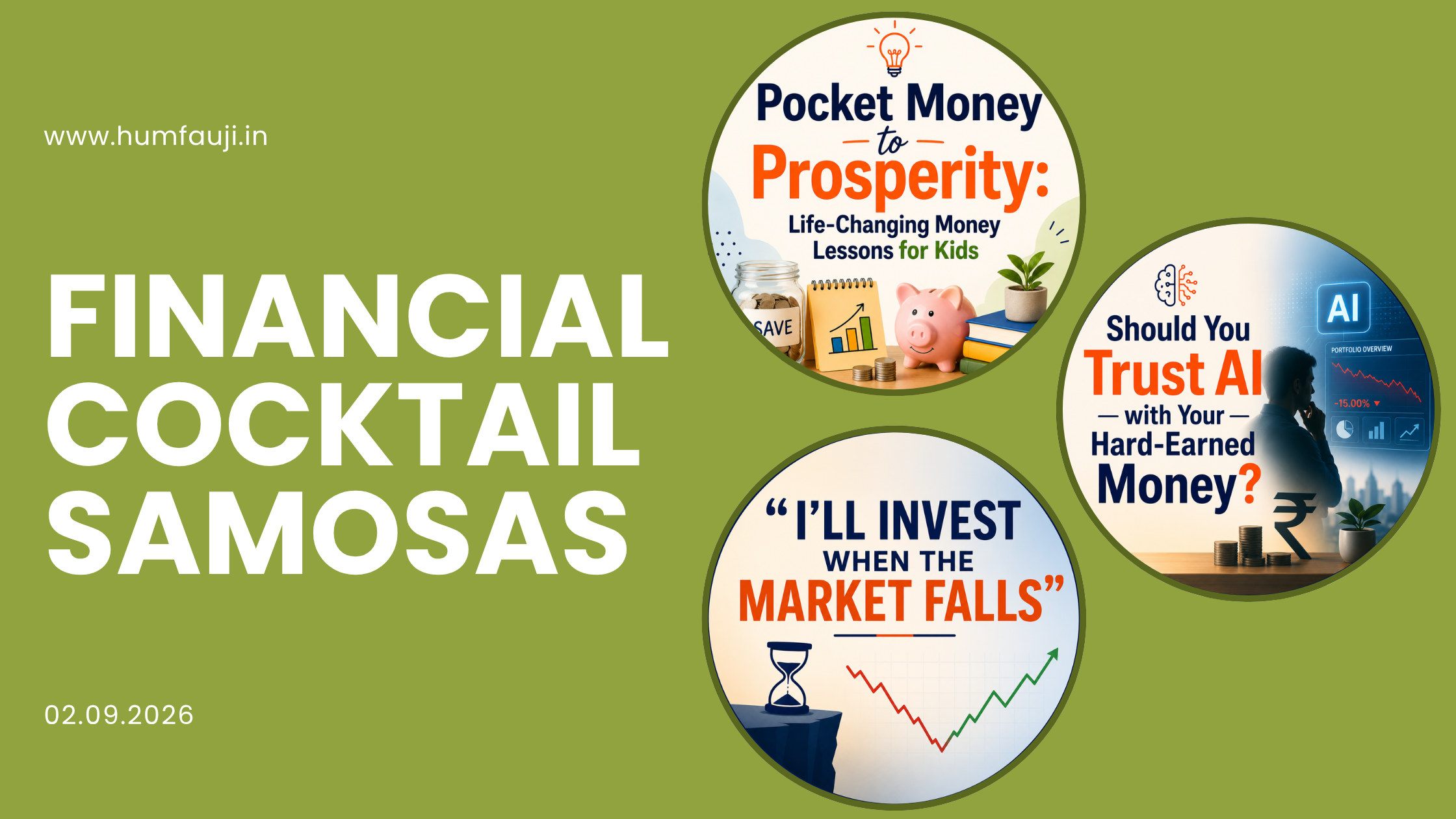 Financial Cocktail Samosas: Bitesized Money Morsels For You, 02/09/2026